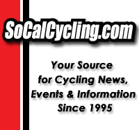 SoCalCycling.com – Southern California, Cycling, Cycling News, Amgen Tour of California, Bicycle Racing, Fun Rides, Cycling Event Schedules, Mountain Biking, Cyclocross, Cycling Photos, Cycling Videos, Interviews, Product Reviews.