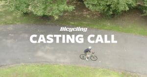 Casting Call Opportunity:  Bicycling Magazine Seeks Host for Senior Cycling Video Series